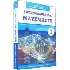 ANTREMANLARLA MATEMATİK 1