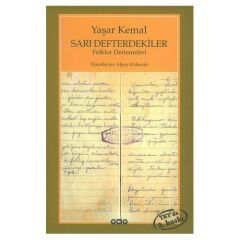 Yapı Kredi Yayınları Sarı Defterdekiler Yaşar Kemal - 1