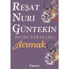 Acımak Reşat Nuri Güntekin