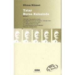 Yatar Bursa Kalesinde - N. Hikmet