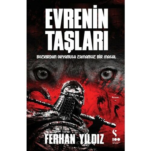 Evrenin Taşaları:bozkırdan Okyanusa Zama