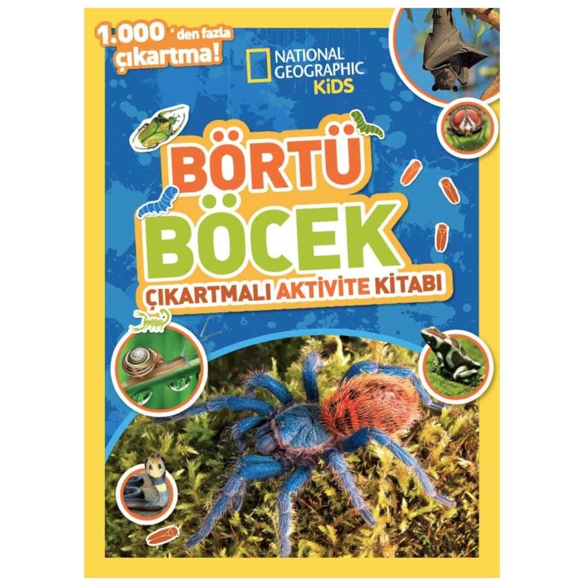 National Geographic Kids Börtü Böcek Çıkartmalı Faaliyet Kitabı