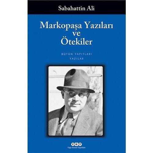 Markopaşa Yazıları Ve Ötekiler 23.Baskı