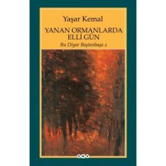 Yanan Ormanlarda Elli Gün - Bu Diyar Baştanbaşa 2 14.Baskı