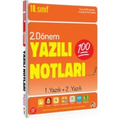 10. Sınıf 2. Dönem Yazılı Notları 1.Yazılı+2yazılı