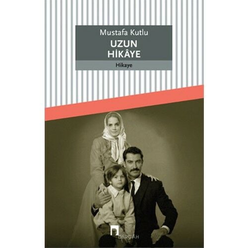 Uzun Hikaye-