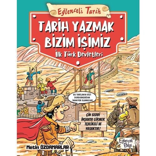 Eğlenceli Tarih Tarih Yazmak Bizim İşimiz İlk Türk