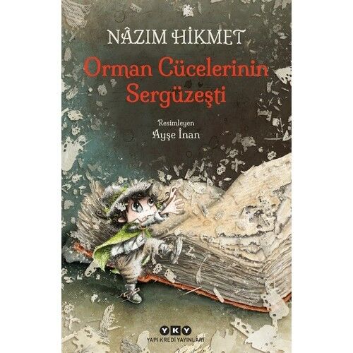 Orman Cücelerinin Sergüzeşti 2.Baskı