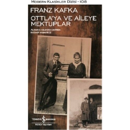 Ottla Ya Ve Aileye Mektuplar