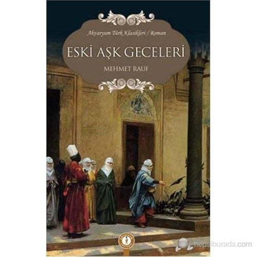 Eski Aşk Geceleri - M.Rauf