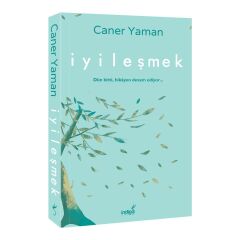 İyileşmek-Caner Yaman