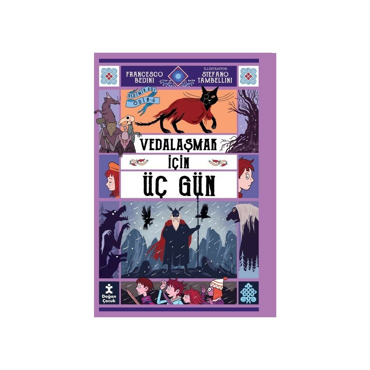 Kedimin    Adı    Odin4    Vedalaşmak    İçin    Üç