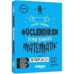 Ankara Yay. 8. Sınıf  Güçlendiren Matematik S.B.