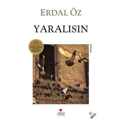Yaralısın