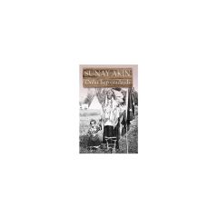 Onlar Hep Oradaydı - Sunay Akın