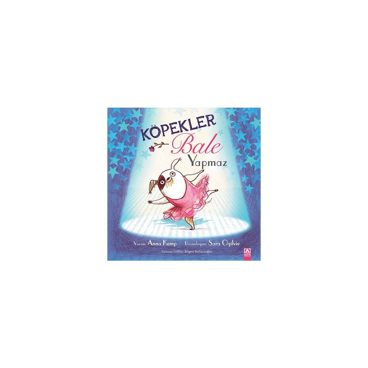 Köpekler Bale Yapmaz Altın Kitaplar
