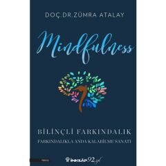 Mindfulness (bilinçli Farkındalık)