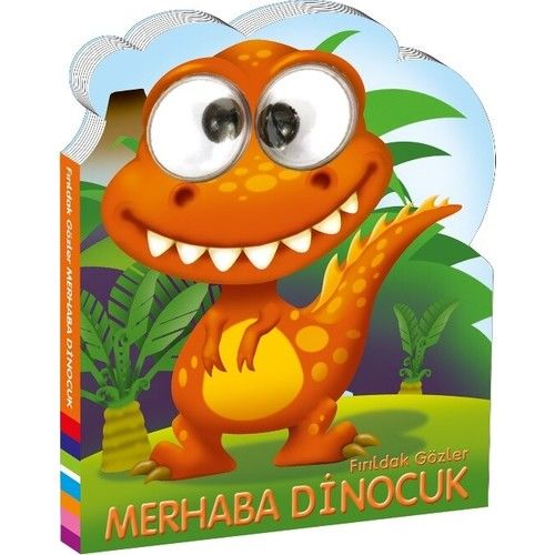 Firildak Gozler Merhaba Dinocuk