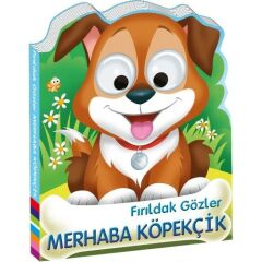Firildak Gozler Merhaba Kopekcik
