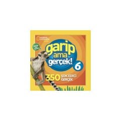 Garip Ama Gerçek! 6 (350 Şok Edici Gerçek)