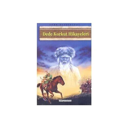 Dede Korkut Hikayeleri.