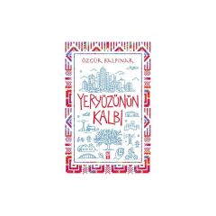 Yeryüzünün Kalbi