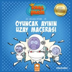 Kral Şakir İlk Okuma Kitabı Oyuncak Ayının Uzay Macerası