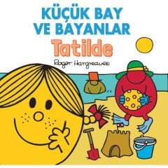 Küçük Bay Bayanlar Tatilde