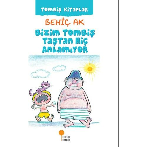 Bizim Tombiş Taştan Hiç Anlamıyor