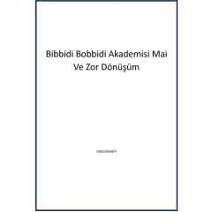 Disney Bibbidi Bobbidi Akademisi 2 Mai Ve Zor Dönüşüm