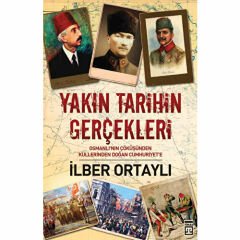 Yakın Tarih Gerçekleri