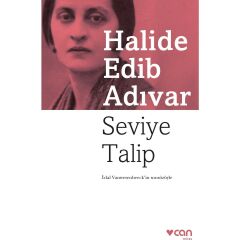 Seviye Talip-Halide Edip Adıvar