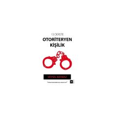 13 Derste
otoriteryen Kişilik
