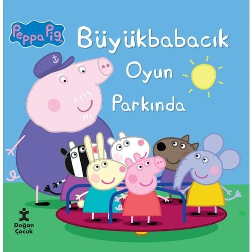 Peppa   Pıg   Büyük  Babacık  Oyun Parkında