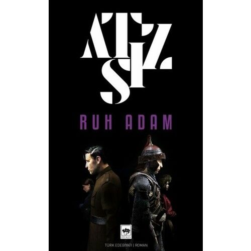Atsız Ruh Adam