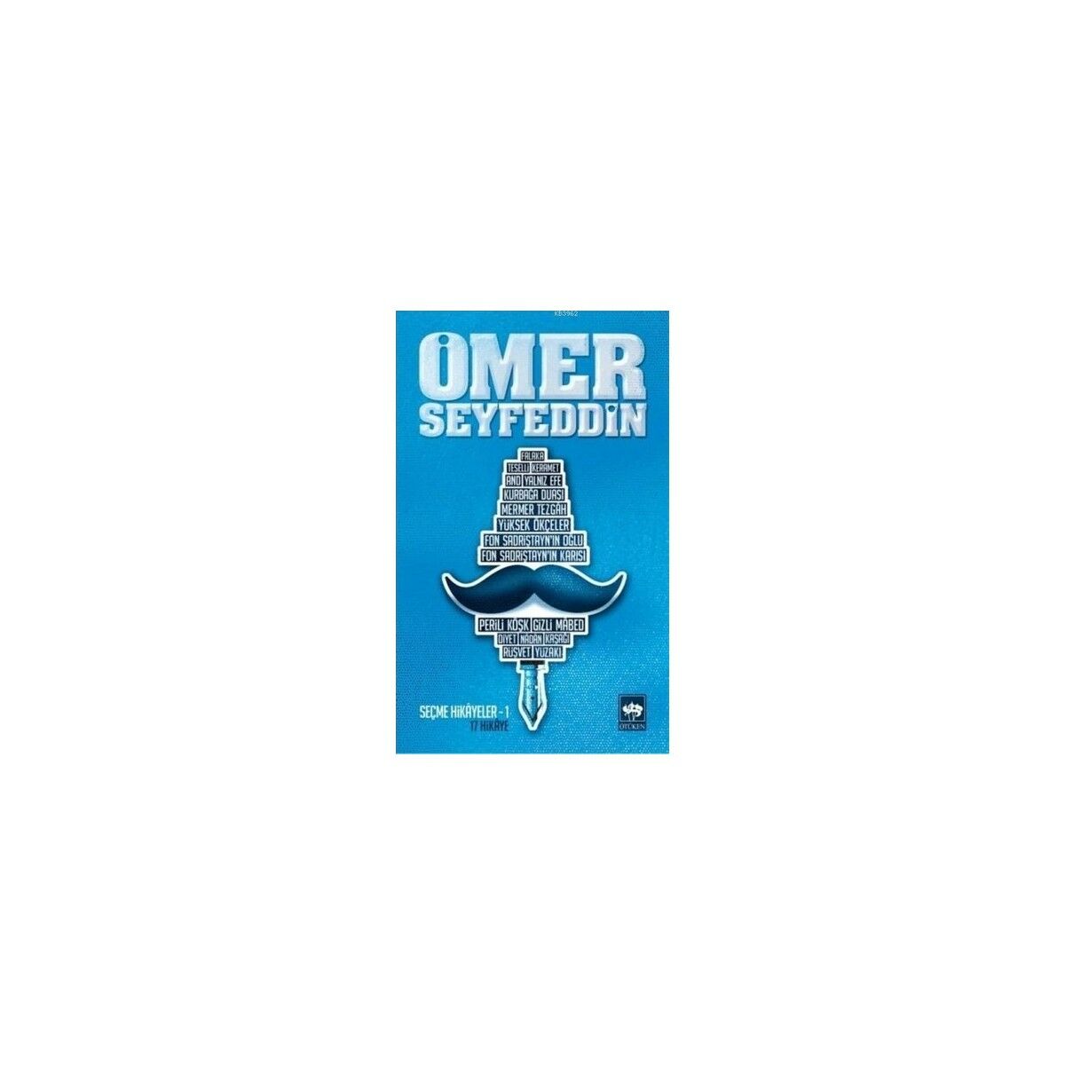 Ömer Seyfettin Seçme Öyküler 1