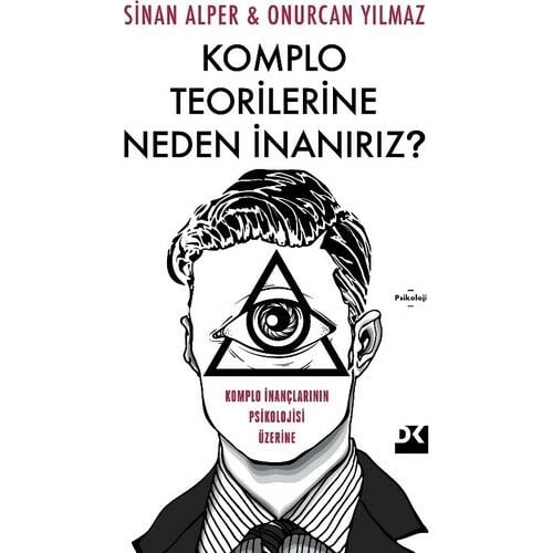 Komplo    Teorilerine    Neden İnanırız