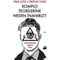 Komplo    Teorilerine    Neden İnanırız