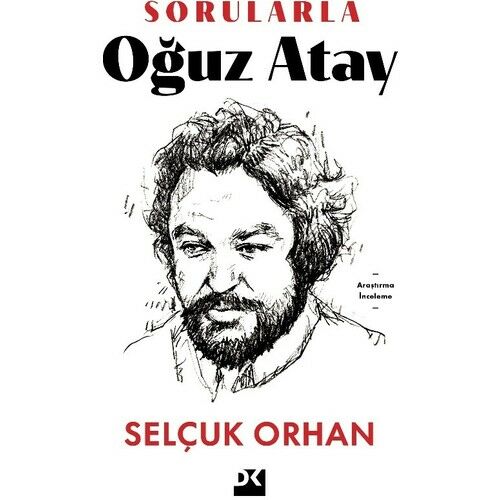 Sorularla Oğuz Atay