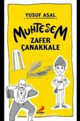 Muhteşem Zafer Çanakkale - Yusuf Asal