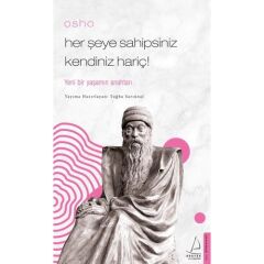 Her Şeye Sahipsiniz Kendiniz Hariç-
osho