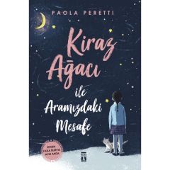 Kiraz Ağacı İle Aramızda Mesafe