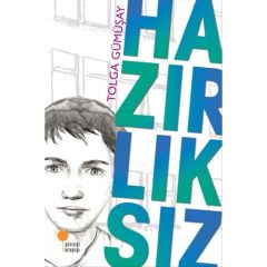 Hazırlıksız