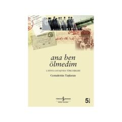 Ana Ben Ölmedim