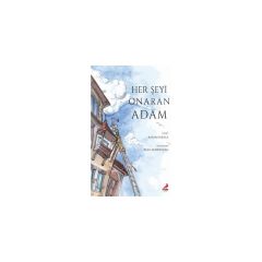 Her Şeyi Onaran Adam - Hasan Karaca