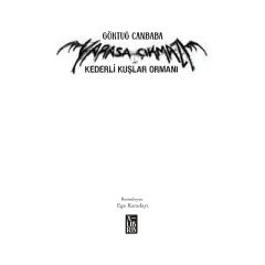 Yarasa Çıkmazı 3 - Kederli Kuşlar Ormanı