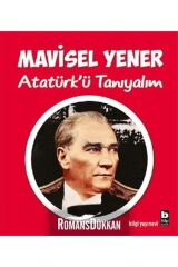 Bilgi Yayınevi Atatürk'ü Tanıyalım