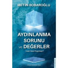 Aydınlanma Sorunu Ve Değerler