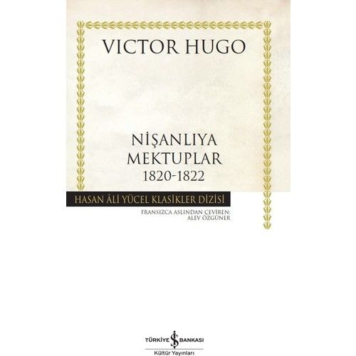 Nişanlıya Mektuplar 1820-1822 - Victor Hugo