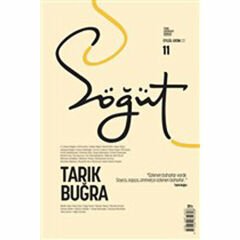 Söğüt Dergisi - Tarık Buğra (11. Sayı)